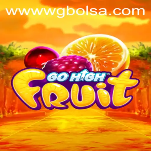 Experience the Exciting World of GoHighFruit: A Blend of Strategy and Fun